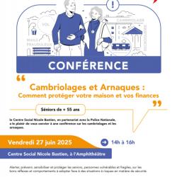 Conférence - Cambriolages et arnaques : Comment protéger votre maison et vos finances ?